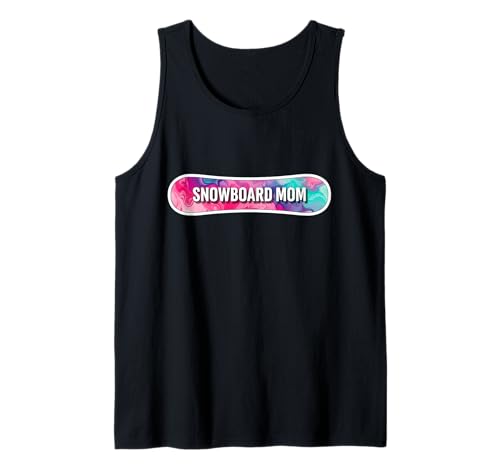 Snowboard Mom Snowboarding Mother's Day Parent Mum Mama Tank Top