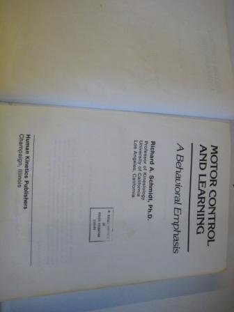 Motor Control and Learning: A Behavioral Emphasis 0931250218 Book Cover