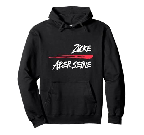 Zicke Aber Seine Pärchen Partnerlook Paar Spruch Pullover Hoodie