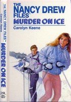 Murder on Ice (Nancy Drew Casefiles, Case 3) 0942545249 Book Cover