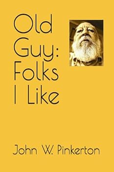 Paperback Old Guy: Folks I Like Book
