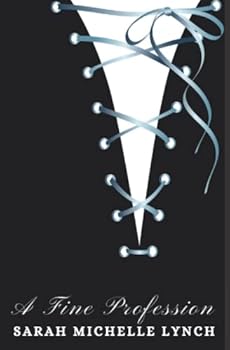 A Fine Profession (The Chambermaid's Tales Part One) - Book #1 of the Chambermaid's Tales