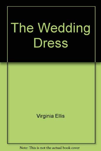 The Wedding Dress (Bookspan Large Print Edition) 073942758X Book Cover