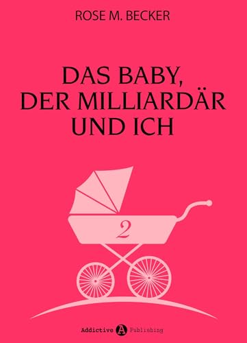 Das Baby, der Milliardär und...
