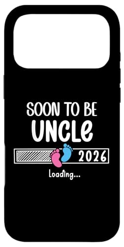 Soon to Be Uncle 2026 Loading New Uncle 1st Time Uncle 2026 Coque pour iPhone 17 Pro Max
