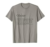 Glaser Beruf Glaserei Glasbläser Glasmacher Definition T-Shirt