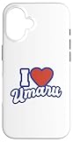 I Love Umaru Case for iPhone 16