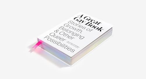 A Great Gay Book: Stories of Growth, Belonging & Other Queer Possibilities - Image 3