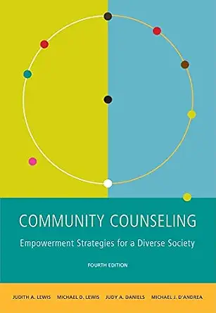 Community Counseling: A Multicultural-Social Justice Perspective 4th ed. Edition book cover