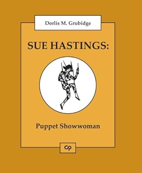 Paperback Sue Hastings: Puppet Showwoman Book