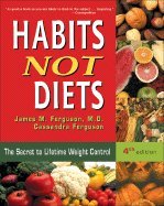 Habits Not Diets (4th, 03) by MD, James M Ferguson - Ferguson, Cassandra [Paperback (2003)]