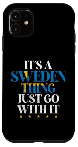 It's a Sweden Thing just go it Sweden �X�}�z�P�[�X iPhone 11 �p