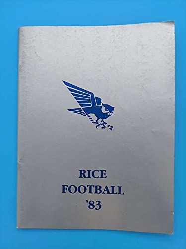RICE OWLS COLLEGE FOOTBALL MEDIA GUIDE 1983