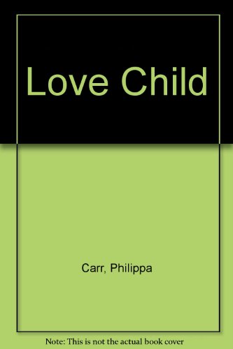 Love Child B003L24RMG Book Cover