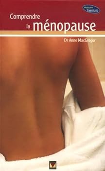 Paperback comprendre la ménopause [French] Book
