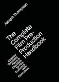 Complete Film Pre-Production Handbook