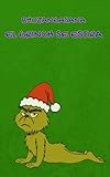 Cuaderno divertido de Navidad | Manual de Supervivencia del Buddha Grinch – Bhujangasana: El Grinch se estira | Regalo original mindful y antiestrés: ... Sonríe y estírate con el Buddha Grinch