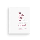  In with the interior design crowd