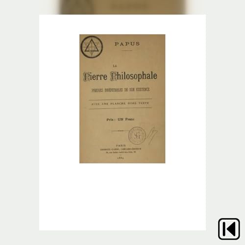 Page de couverture de La pierre philosophale: preuves irr&eacute;futables de son existence