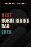 Photo Gallery notebook planner mens best horse riding dad ever fathers das gift funny: 6x9 in ,money,budget,do it all,passion,small business,high performance Photo Gallery notebook planner mens best horse riding dad ever fathers das gift funny: 6x9 in ,money,budget,do it all,passion,small business,high performance