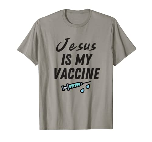 Jesús es mi vacuna Anti Vax Vaxxer Christian Faith Camiseta