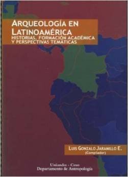 Paperback ARQUEOLOGIA EN LATINOAMERICA [Spanish] Book