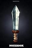  Notebook: Sword Of The Town Guard 3d Modeling In Maya , Journal for Writing, College Ruled Size 6\