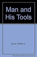 Man and His Tools 0070091978 Book Cover