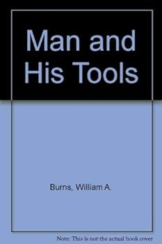 Hardcover Man and His Tools Book