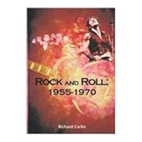 Rock and Roll: 1955-1970 (The World of Music) 0816013837 Book Cover