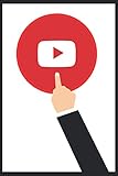  YouTube Subscribe Notebook: A 120 Pages Premium College Lined Notebook for Work, School or Writing - Great Journal For Women, Men or Kids - Elegant Notebook for Writing Random Thoughts.