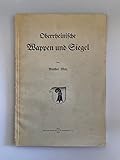  Oberrheinische Wappen und Siegel.