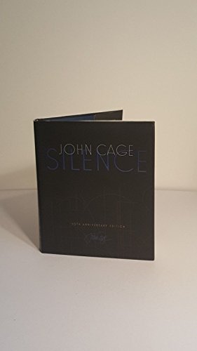 Silence, English edition: Lectures and Writings