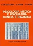 Psicologia Medica e Psichiatria Clinica e Dinamica