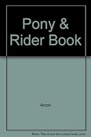 Pony & Rider Book 0706341120 Book Cover