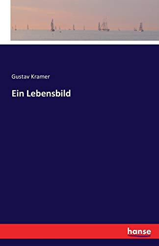 Ein Lebensbild [German] 3741148261 Book Cover
