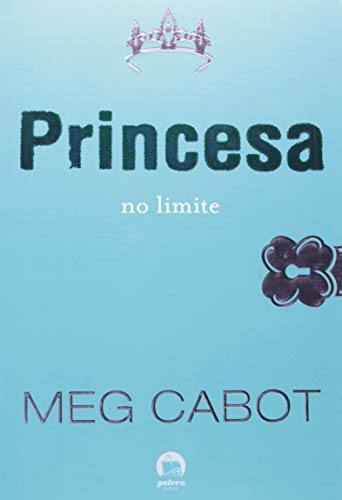 Princesa No Limite - Princess On The Brink (Em ... [Portuguese] 8501077747 Book Cover