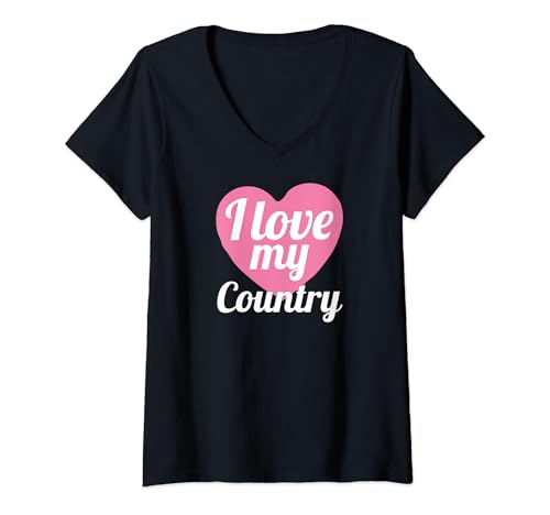 Mujer Funny Country Lover I Love My Country Camiseta Cuello V