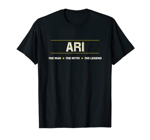 ARI - the Man the Myth the LEGEND | Mythos Legende Name - T-Shirt