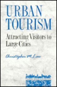 Paperback Urban Tourism: Attracting Visitors to Large Cities Book