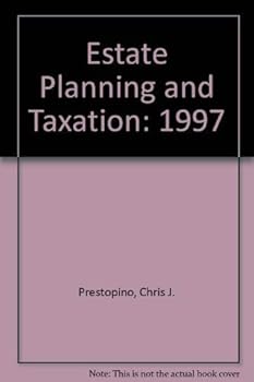 Paperback ESTATE PLANNING AND TAXATION,1997 ANNUAL EDITION Book