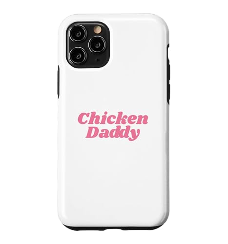 Chicken Daddy Huhner Vater Landwirt Geflugelzuchter Vatertag �X�}�z�P�[�X iPhone 11 Pro �p