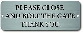 Maggie-mais PLEASE CLOSE AND BOLT THE GATE PLAQUE/SIGN 20x7.5cm