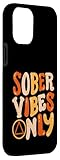 Zoom IMG-2 sober vibes only retro groovy Zoom IMG-2 sober vibes only retro groovy