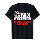 Witzige Biker und Motorradfahrer T-Shirts
