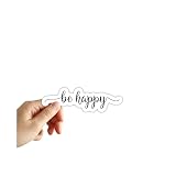 Be Happy Sticker, Laptop Sticker, Water Bottle Sticker, Phone Sticker, Window Sticker, Funny Sticker