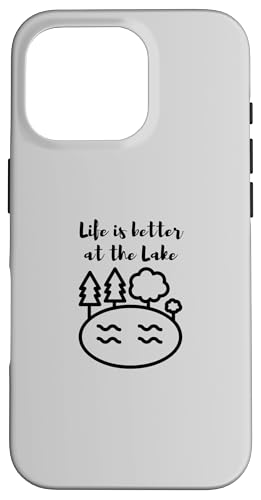 Life is Better at the Lake Design for Outdoors and Lake Life �X�}�z�P�[�X iPhone 16 Pro �p
