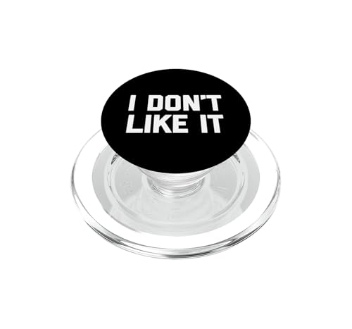 PopSockets para MagSafe I Don't Like It Agarre Magnético Sarcástico y Lindo