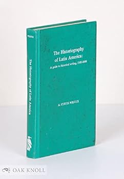 Hardcover Historiography of Latin America Book