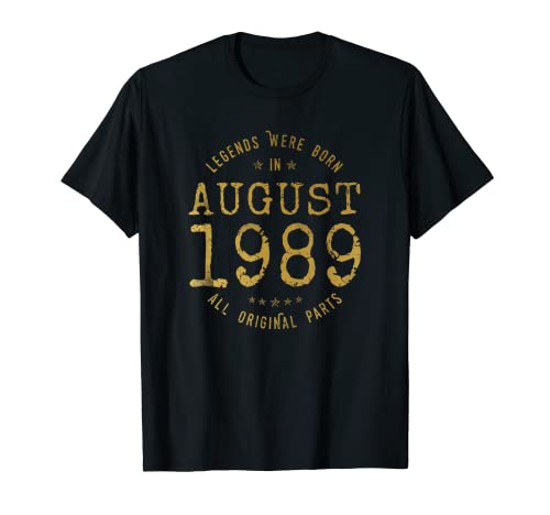 Legends Were Born In August 1989 Cumpleaños Camiseta
